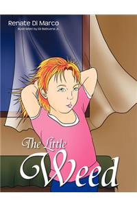 The Little Weed