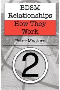 BDSM Relationships - How They Work