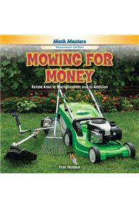 Mowing for Money