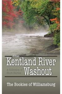 The Kentland River Washout