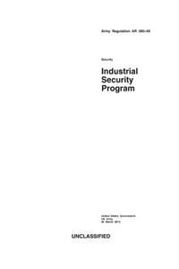 Army Regulation AR 380-49 Industrial Security Program 20 March 2013
