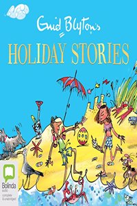 Enid Blyton's Holiday Stories