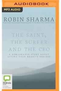 Saint, the Surfer and the CEO