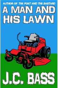 A Man and His Lawn