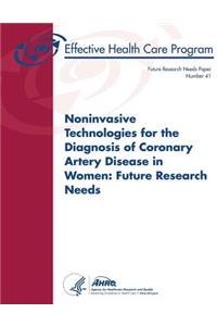 Noninvasive Technologies for the Diagnosis of Coronary Artery Disease in Women