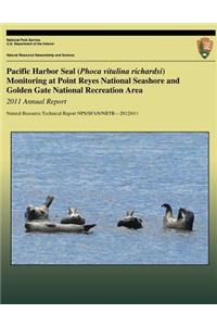 Pacific Harbor Seal (Phoca vitulina richardsi) Monitoring at Point Reyes National Seashore and Golden Gate National Recreation Area