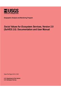 Social Values for Ecosystem Services, Version 2.0 (SolVES 2.0)
