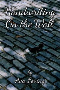 Handwriting On The Wall