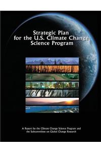 Strategic Plan for the U.S. Climate Change Science Program