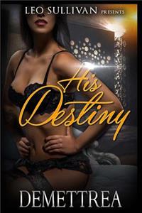 His Destiny