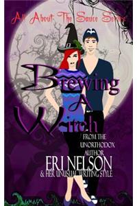 Brewing A Witch