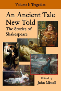 An Ancient Tale New Told - Volume 1