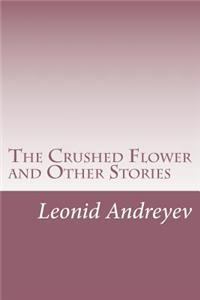 Crushed Flower and Other Stories