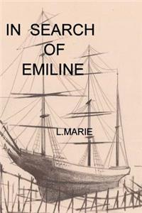 In Search of Emiline