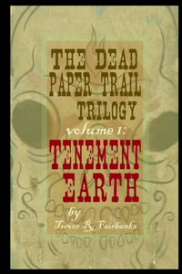 Dead Paper Trail Trilogy Volume #1