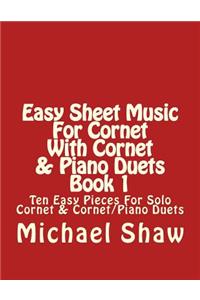 Easy Sheet Music For Cornet With Cornet & Piano Duets Book 1