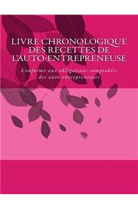 Livre chronologique des recettes de l'auto-entrepreneuse