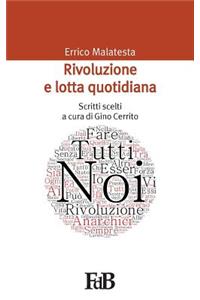 Rivoluzione e lotta quotidiana