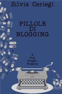 Pillole di Blogging