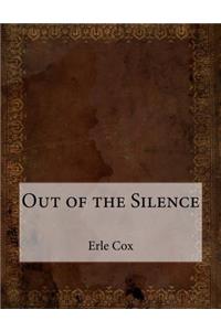 Out of the Silence