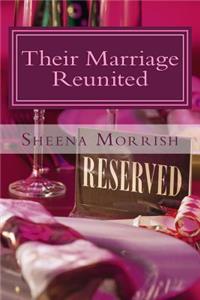 Their Marriage Reunited