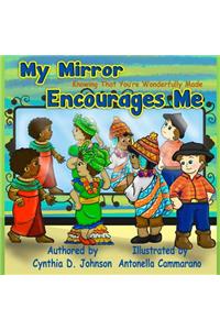 My Mirror Encourages Me (English)