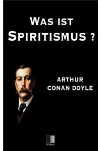 Was ist Spiritismus ?