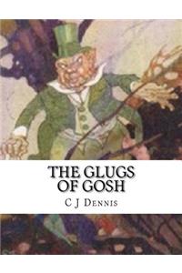 Glugs Of Gosh