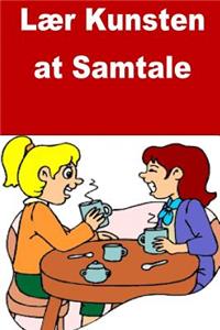 Lær Kunsten at samtale