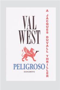 Peligroso