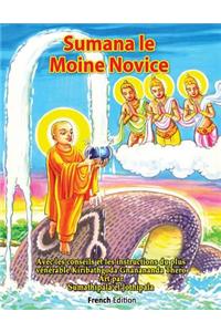 Sumana le Moine Novice