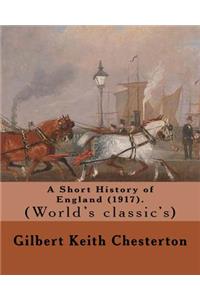 Short History of England (1917). By