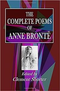 The Complete Poems of Anne Bronte