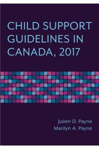 Child Support Guidelines in Canada, 2017