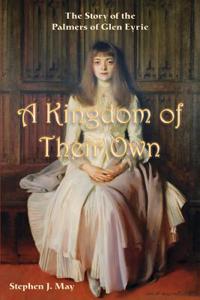 A Kingdom of Their Own