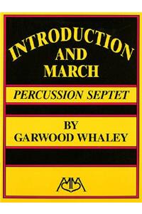 Introduction and March (for Percussion Ensemble)