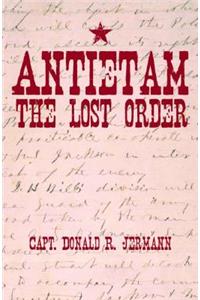 Antietam: The Lost Order