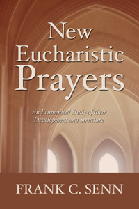 New Eucharistic Prayers