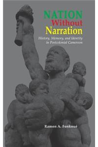 Nation Without Narration