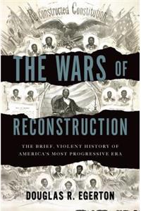 The Wars of Reconstruction