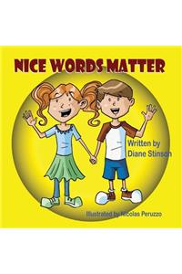 Nice Words Matter