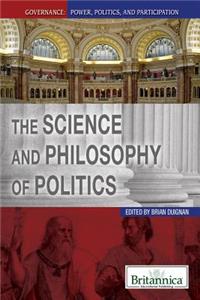 Science and Philosophy of Politics