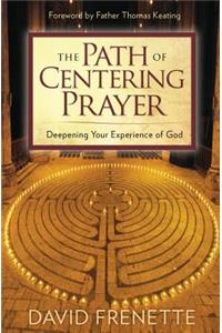 Path of Centering Prayer