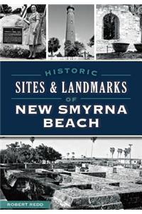 Historic Sites and Landmarks of New Smyrna Beach