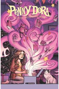 Penny Dora and the Wishing Box Volume 1