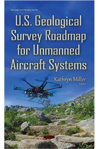 U.S. Geological Survey Roadmap for Unmanned Aircraft Systems