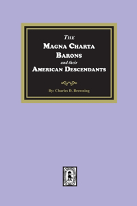 Magna Charta Barons and their American Descendants