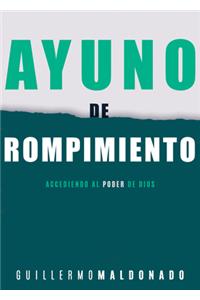 Ayuno de Rompimiento