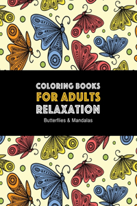 Coloring Books for Adults Relaxation