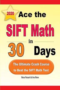 Ace the SIFT Math in 30 Days